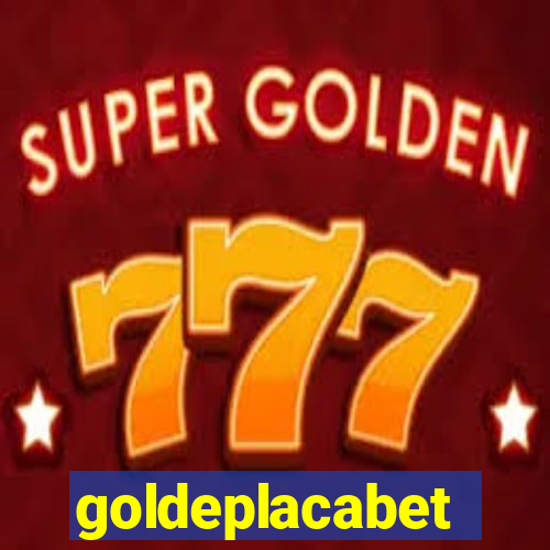 goldeplacabet