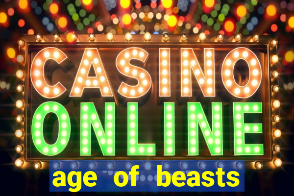 age of beasts infinity reels slot free play