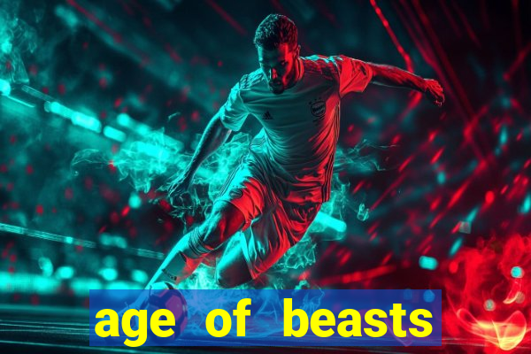 age of beasts infinity reels slot free play