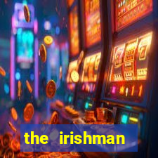 the irishman parents guide