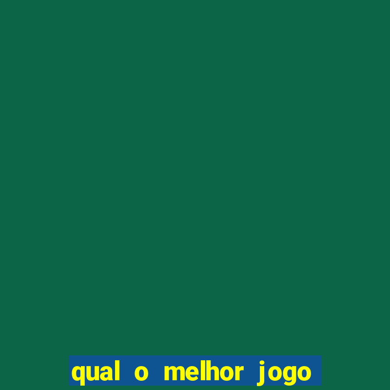 qual o melhor jogo que ganha dinheiro de verdade