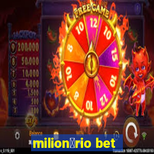 milion谩rio bet