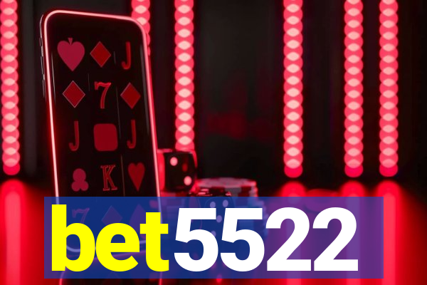 bet5522