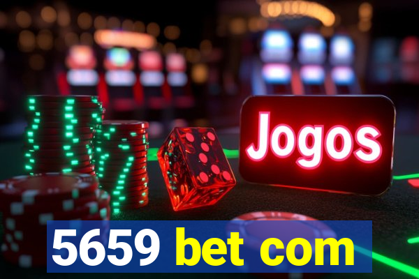 5659 bet com