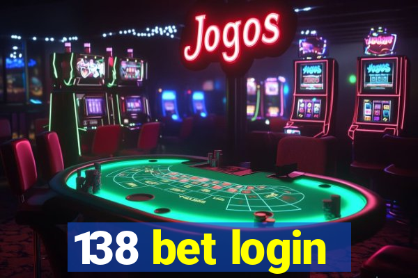 138 bet login