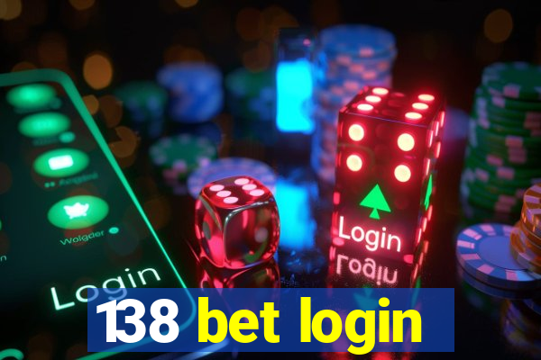 138 bet login