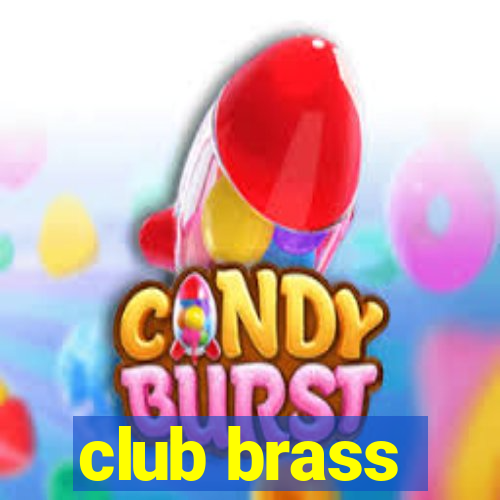 club brass