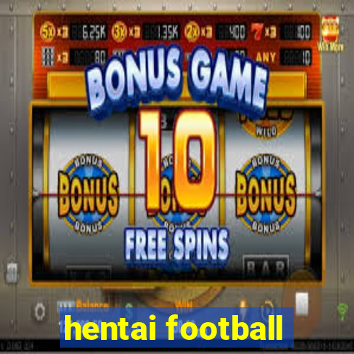 hentai football