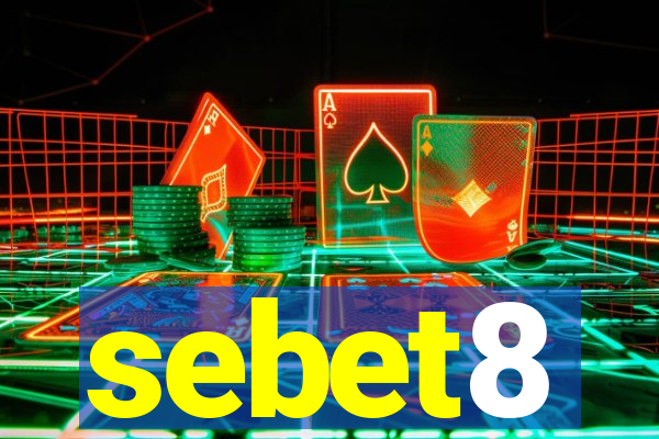 sebet8