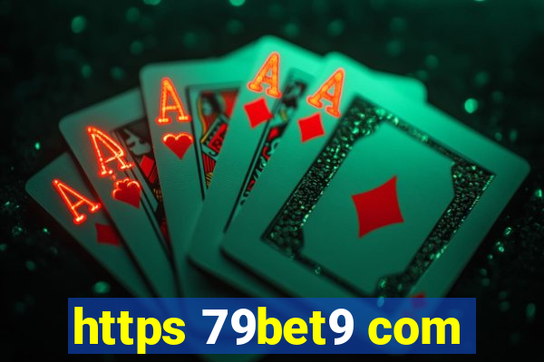 https 79bet9 com