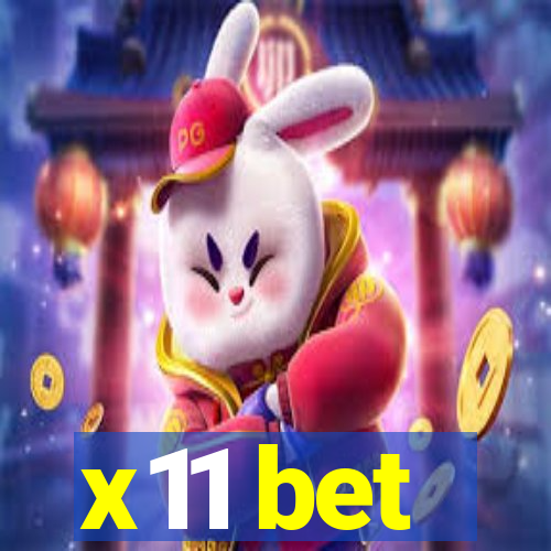 x11 bet