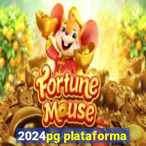 2024pg plataforma