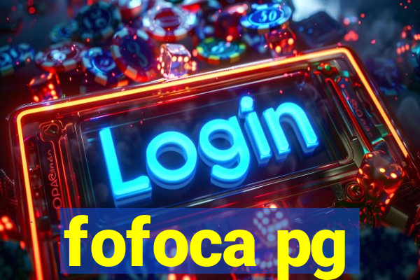 fofoca pg