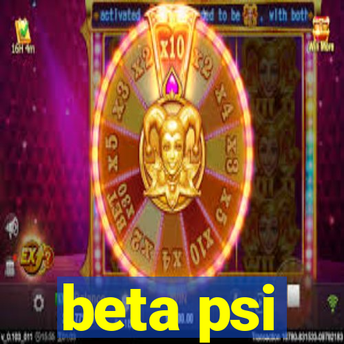 beta psi