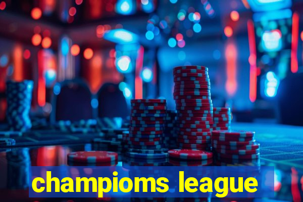 champioms league