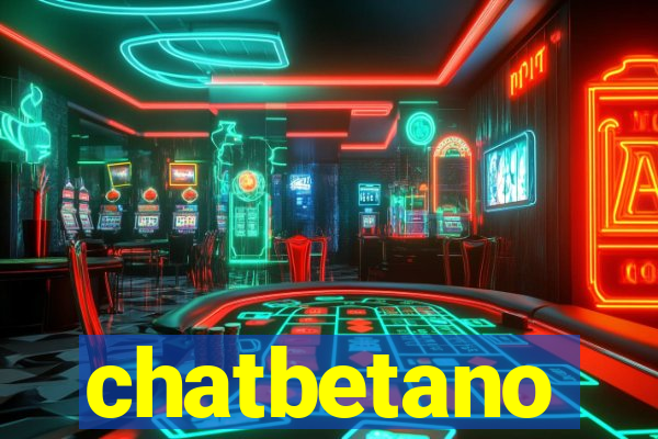 chatbetano