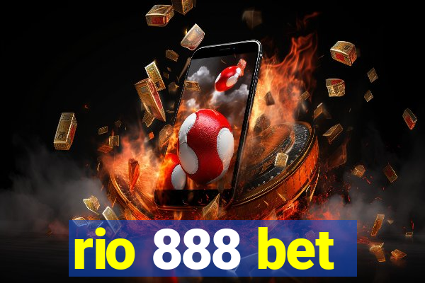 rio 888 bet