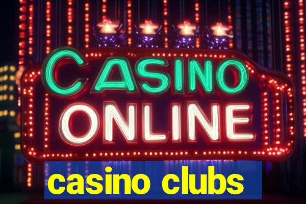 casino clubs