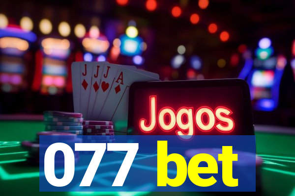 077 bet