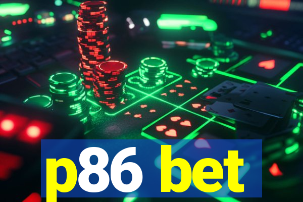 p86 bet