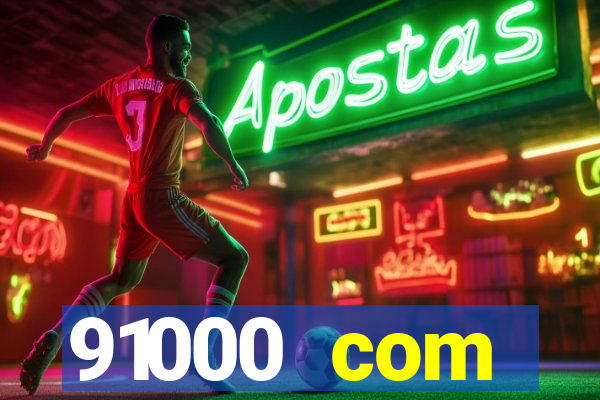 91000 com plataforma de jogos