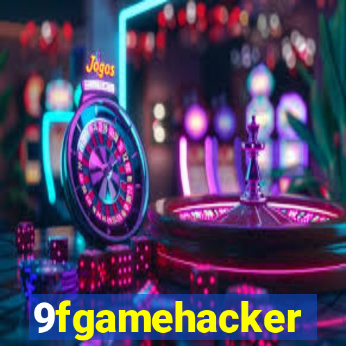 9fgamehacker