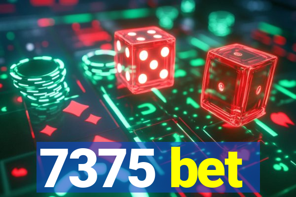 7375 bet