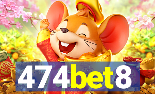 474bet8