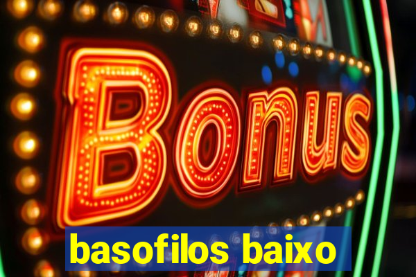 basofilos baixo