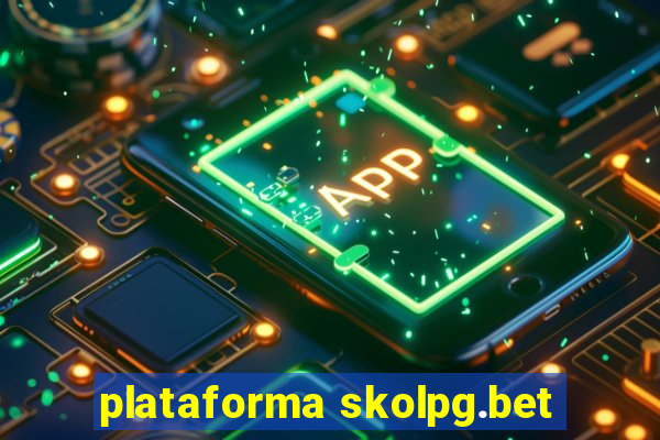 plataforma skolpg.bet