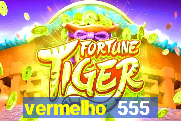 vermelho 555 plataforma de jogos