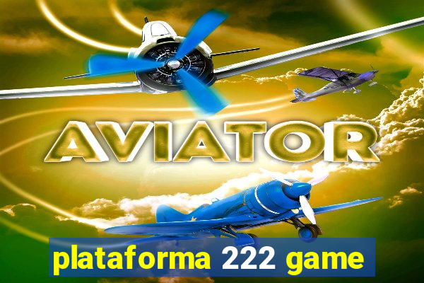 plataforma 222 game