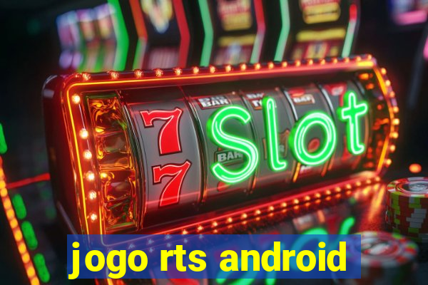 jogo rts android