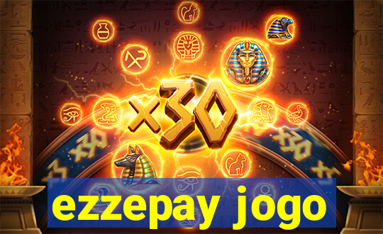 ezzepay jogo