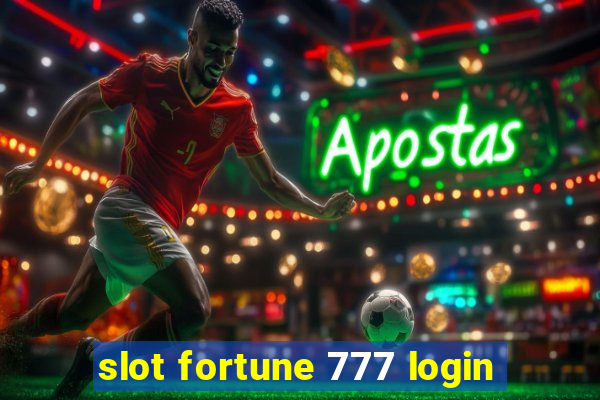 slot fortune 777 login