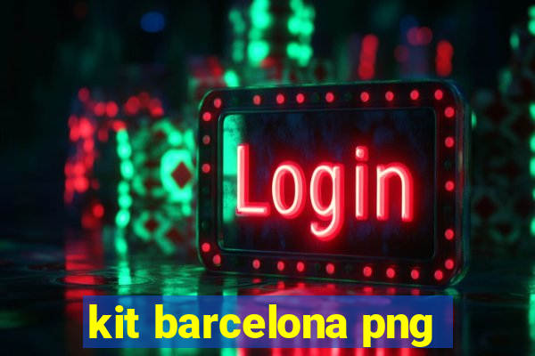 kit barcelona png