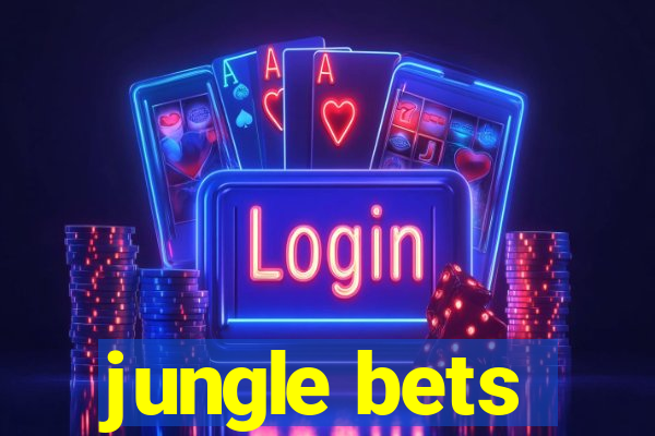 jungle bets