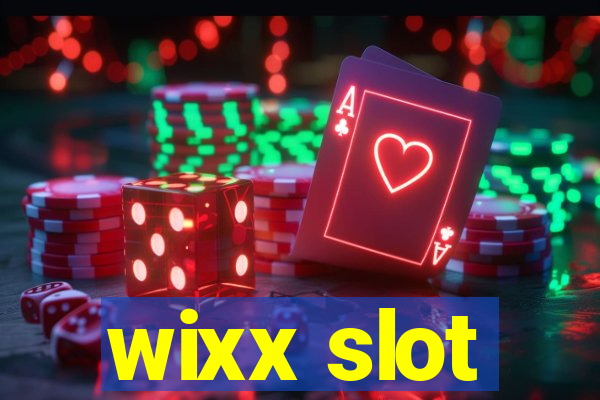 wixx slot