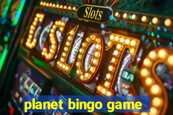 planet bingo game