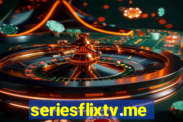 seriesflixtv.me