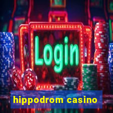 hippodrom casino