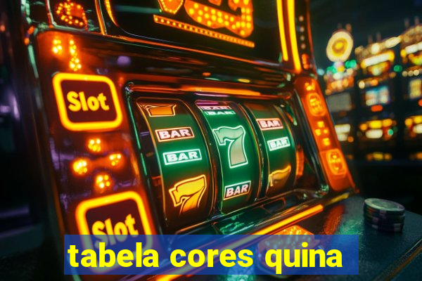 tabela cores quina