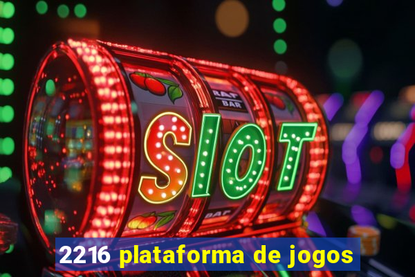 2216 plataforma de jogos