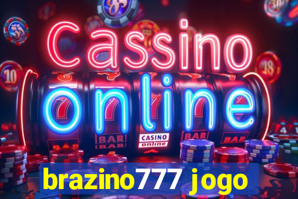 brazino777 jogo