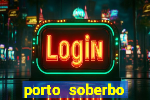 porto soberbo argentina compras