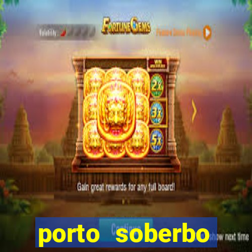 porto soberbo argentina compras