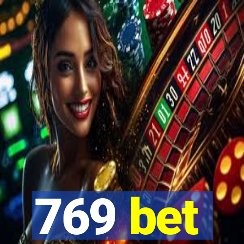 769 bet