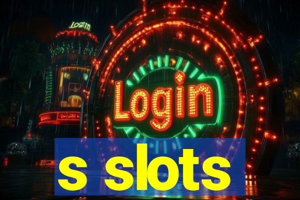 s slots