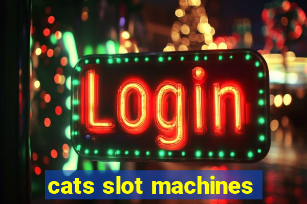 cats slot machines