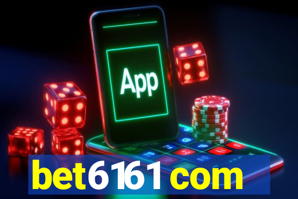 bet6161 com